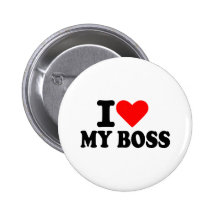 I love my boss pins
