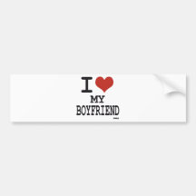 I love my boyfriend bumper stickers