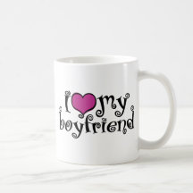 I Love My Boyfriend Coffee Mug