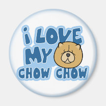 I Love My Chow Chow Magnet