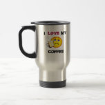 I  LOVE MY COFFEE , .. coffee mug.