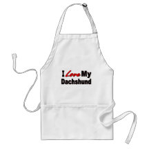 I Love My Dachshund Dog Gifts & Apparel Aprons