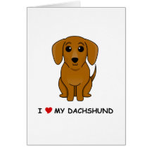 I love my Dachshund (smooth) Greeting Card
