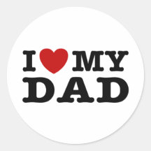 I love My Dad Stickers