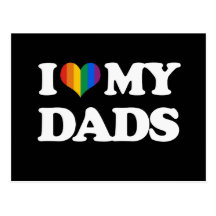 I love my dads - post cards