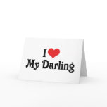 I Love My Darling Greeting Cards