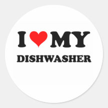 I Love My Dishwasher Sticker
