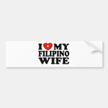 I Love My Filipino Wife Bumper Stickers
