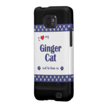 I Love My Ginger Cat (Male Cat) Samsung Galaxy S Covers