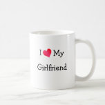 I Love My Girlfriend Mug