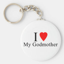 I love my godmother key chains