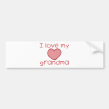 I love my grandma bumper stickers