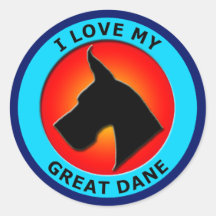I LOVE MY GREAT DANE ROUND STICKER