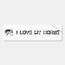 I LOVE MY HORSE BUMPER STICKERS