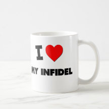 I Love My Infidel Mug