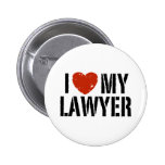 I Love My Lawyer Pins