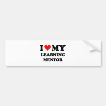 I Love My Learning Mentor Bumper Sticker