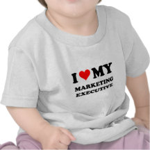 I Love My Marketing Executive Shirt