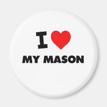 I love My Mason Fridge Magnets