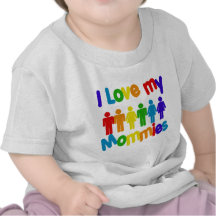 I Love my Mommies Tees