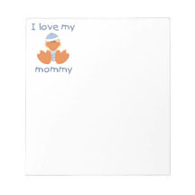 I love my mummy (boy ducky) note pads