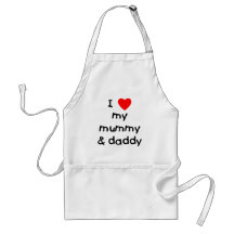 I Love My Mummy & Daddy Apron