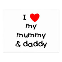 I Love My Mummy & Daddy Post Cards