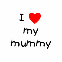 I Love My Mummy Photo Cutout