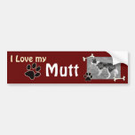 I love my Mutt Bumper Sticker