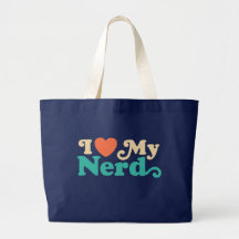 I Love My Nerd Tote Bags