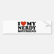 I Love My Nerdy Boyfriend Bumper Stickers