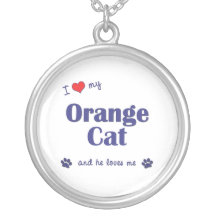 I Love My Orange Cat (Male Cat) Personalized Necklace