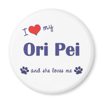 I Love My Ori Pei (Female Dog) magnets
