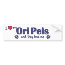 I Love My Ori Peis (Multiple Dogs) bumper stickers