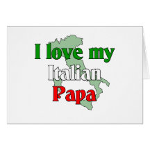 I Love My Papa Greeting Card