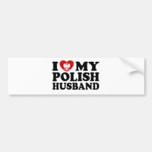 I Love My Polish Husband Bumper Stickers