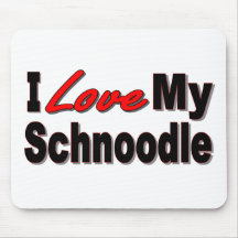 I Love My Schnoodle Dog Gifts and Apparel Mouse Pads