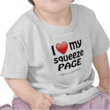 I Love My Squeeze Page T-shirt