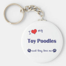 I Love My Toy Poodles (Multiple Dogs) Keychains