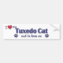 I Love My Tuxedo Cat (Male Cat) Bumper Sticker
