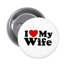 I Love My Wife Pins