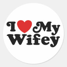 I Love My Wifey Sticker