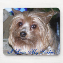 I Love My Yorkie! - Customised Mouse Mats