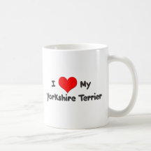 I Love My Yorkshire Terrier Coffee Mug