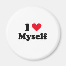 I love myself magnet