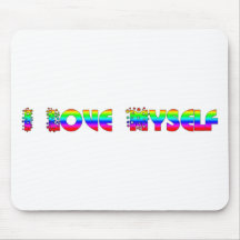 I Love Myself Mouse Pads