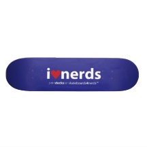 i love nerds skateboard