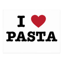 I Love Pasta Post Card
