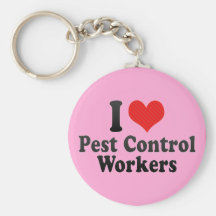 I Love Pest Control Workers Key Chains