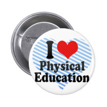 I Love Physical Education Pin